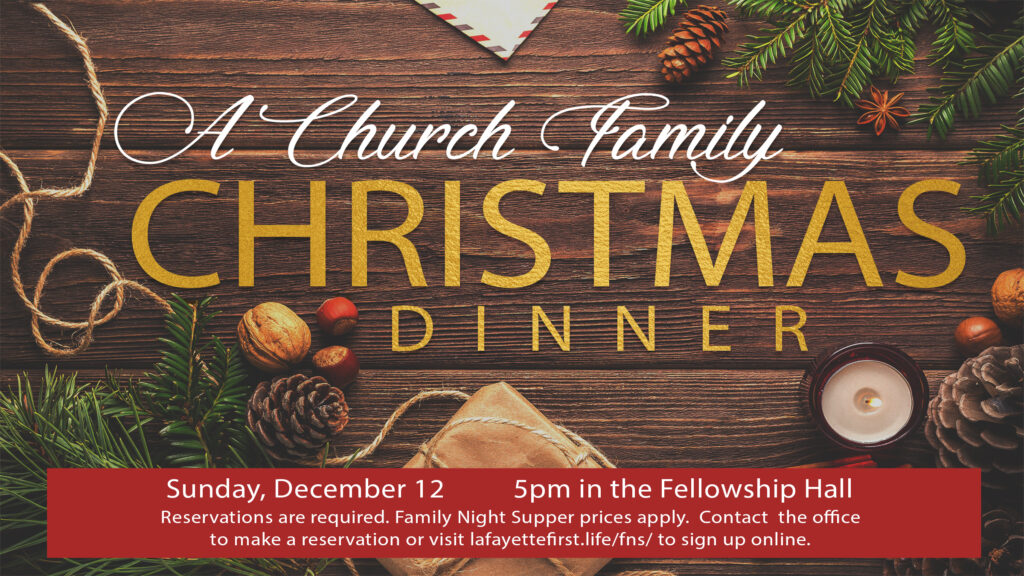 Church Family Christmas Dinner - LaFayette First